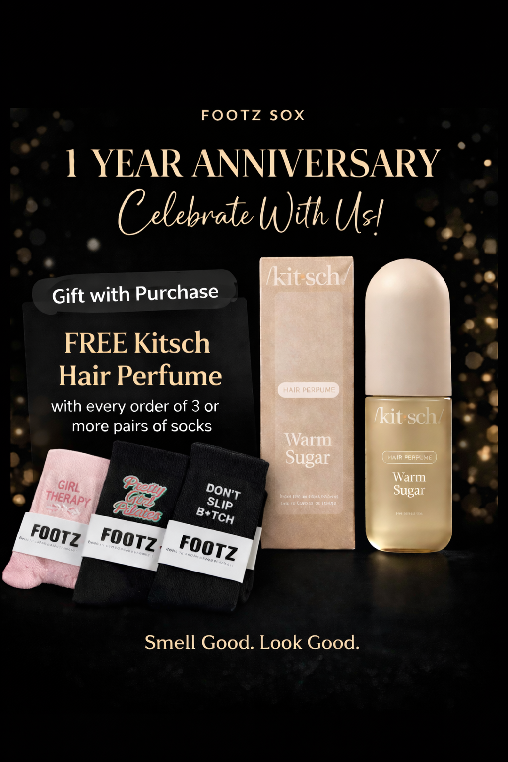 Celebrate Footz Sox's 1st Anniversary with a free Kitsch Warm Sugar hair perfume gift when purchasing three or more pairs of novelty socks.
